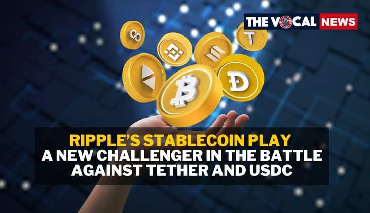 Ripple’s Stablecoin Play: A New Challenger in the Battle Against Tether and USDC