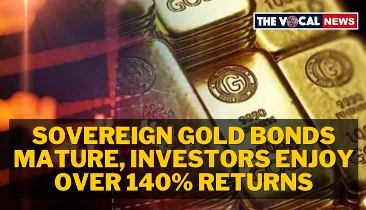 Sovereign Gold Bonds Mature: Investors Enjoy Over 140% Returns