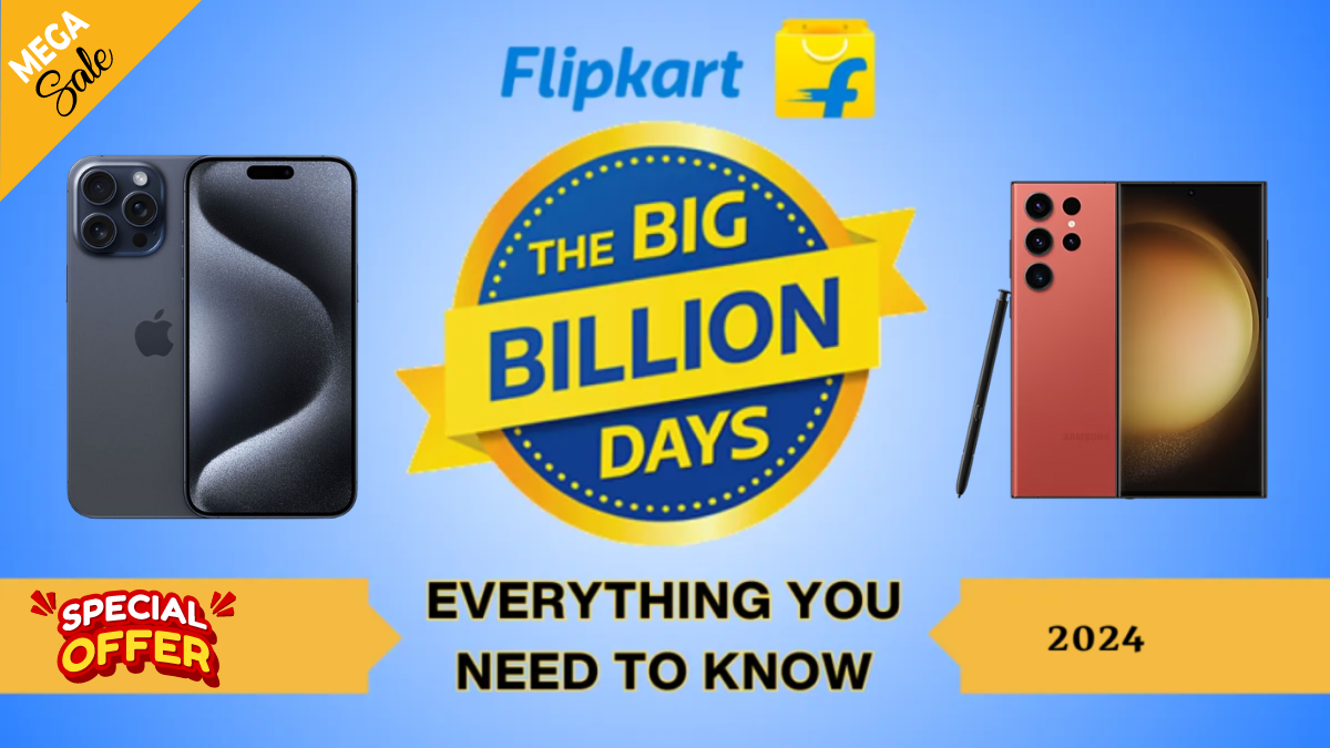 Flipkart Big Billion Days Sale 2024 Snag iPhone 15 Pro and Samsung