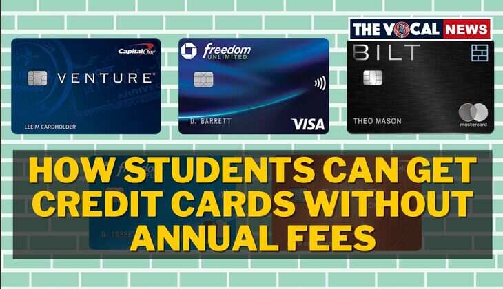 Top 4 Student Credit Cards in India With No Annual Fees! - All You Have To Know