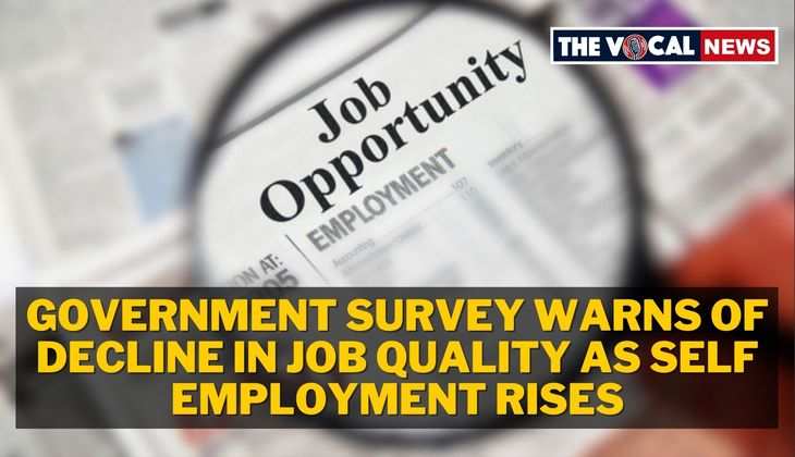 India’s Job Quality Declines as More Turn to Self-Employment, Says Survey