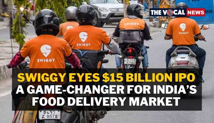 Swiggy Eyes $15 Billion IPO: A Game-Changer for India&rsquo;s Food Delivery Market