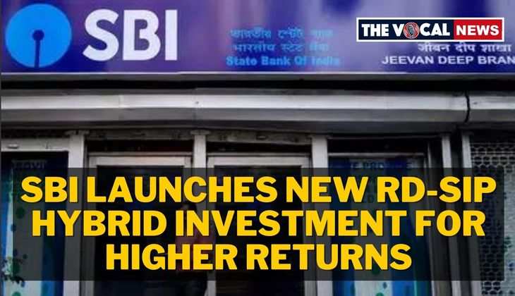 SBI Launches New RD-SIP Hybrid Investment for Higher Returns