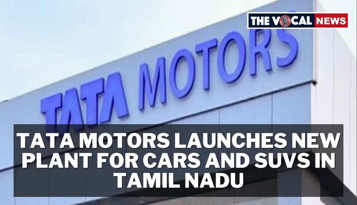 Tata Motors Breaks Ground on New Vehicle Plant in Tamil Nadu