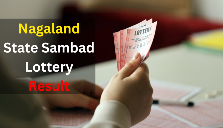 Nagaland State Sambad Lottery Result Today October 25, 2024: Are You a Lucky Winner Today?